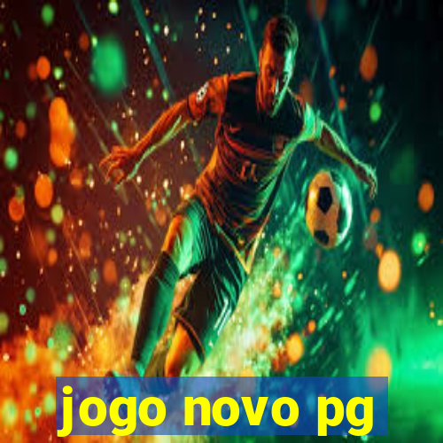 jogo novo pg